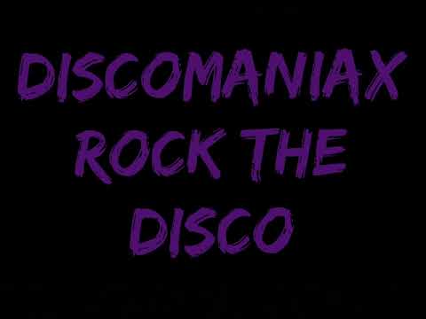 Discomaniax-Rock The Disco