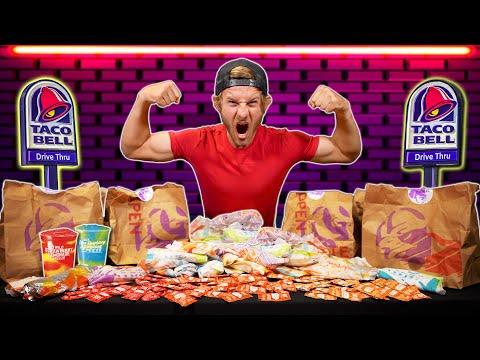 THE ENTIRE TACO BELL MENU CHALLENGE!