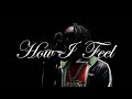 Free Polo G Type Beat X Scorey Type Beat How I Feel