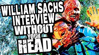 William Sachs director of The Incredible Melting Man & Galaxina interview