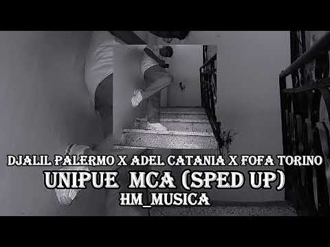 Djalil Palermo x Adel Catania x Foufa Torino - Unique MCA - speed up