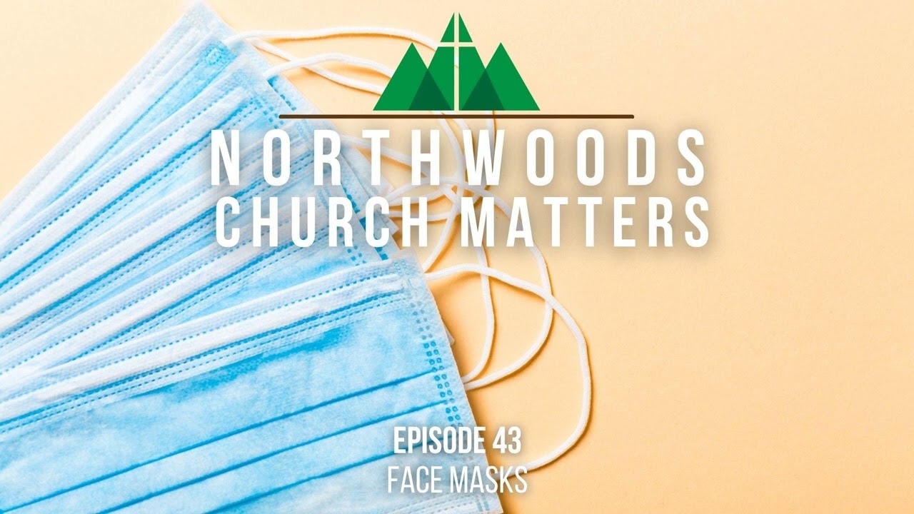 Episode 43 || Face Masks