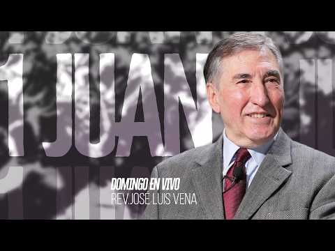 Domingo Mañana 25.10.2026 // 1 Juan 2.7-11  // Prédica 1784 // Rev. José Luis Vena