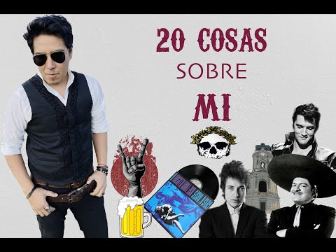 Alueth Santti - 20 Cosas sobre mi