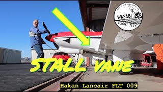 What is the Håkan Stall Vane? - & First Flapped Landing - Flt 9 - Hakan Modified Lancair Aircraft