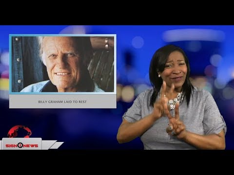 Billy Graham laid to rest (ASL - 3.2.18)