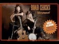Road Chicks - 1. Breathless 2. Just Smile (CD Bitter Sweet - Trailer)