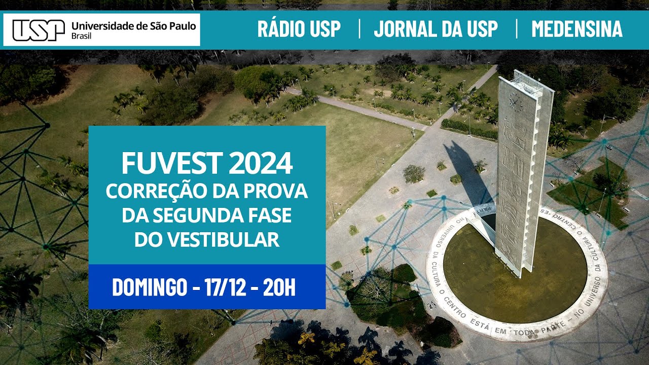 🔴 Fuvest 2024 - Correção da prova da segunda fase do vestibular