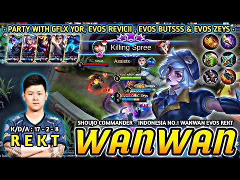 WANWAN EVOS REKT GAMEPLAY | Indonesia NO.1 WANWAN | By KROCO MUST DIE ( R E K T ) ~ Mobile Legends