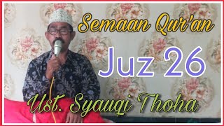 Download lagu Juz 26 || Semaan Qur'an Merdu || Ust. Syauqi Thoha mp3 Download lagu Juz 26 || Semaan Qur'an Merdu || Ust. Syauqi Thoha mp3