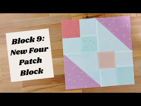 How to Sew a New Four Patch Quilt Block
