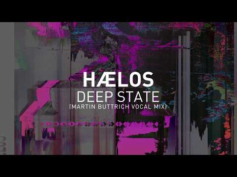 HÆLOS - Deep State (Martin Buttrich Vocal Mix) (Official Audio)