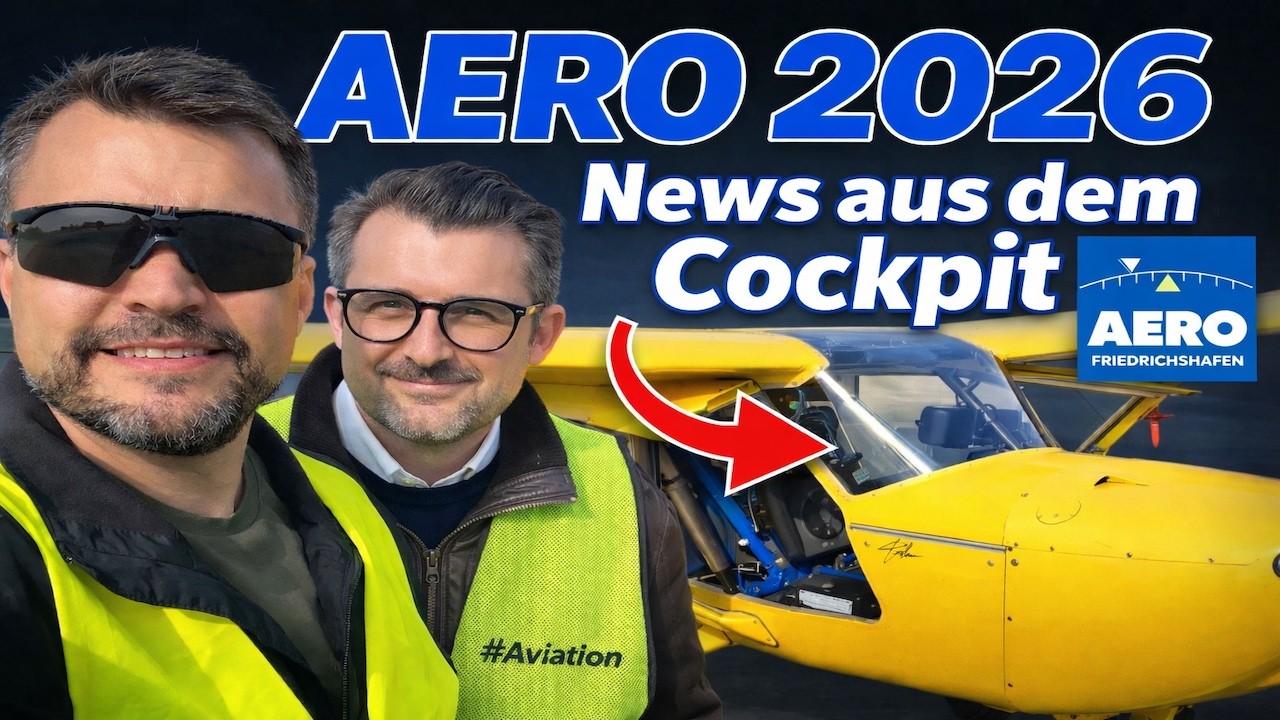 AERO 2026 | Infos und News aus dem Cockpit