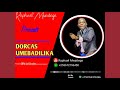 DORCAS UMEBADILIKA New Official Audio By Raphael Mwaitege Mwanjwango Festina Mwandwanga