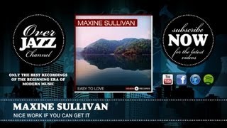 Maxine Sullivan - Nice Work If You Can Get It (1937)
