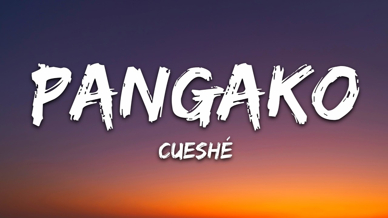 Cueshé - Pangako (Lyrics)