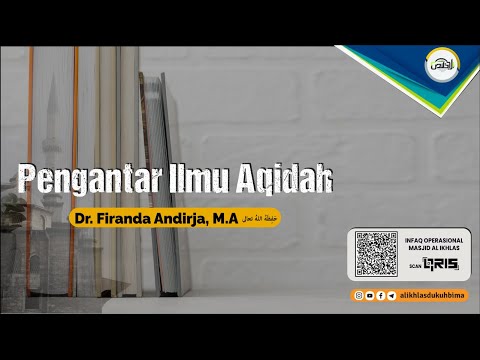 Dr. Firanda Andirja, M.A - Pengantar Ilmu Aqidah