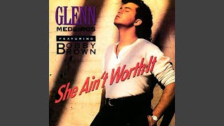 Glenn Medeiros - She Ain&#39;t Worth It [Audio HQ]