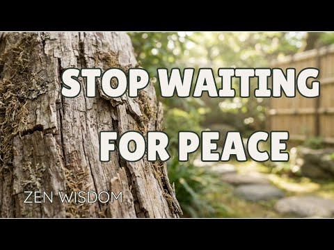 Stop Waiting for Peace to Arrive (Plant It Now) | Saika raku taihei |栽花楽太平 | Japanese Zen Wisdom