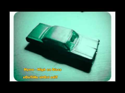 Nytro - High on Disco (1979) zOoTiMe shOrt ediT