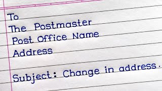 How To Write A Letter To The Postmaster For Change Of Address In English |