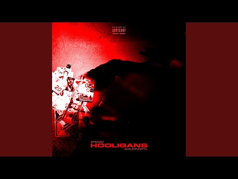 Hooligans (feat. Amileo North & Spnzo)