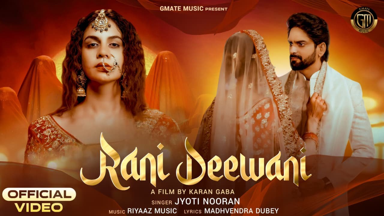 Rani Deewani Lyrics | Jyoti Nooran