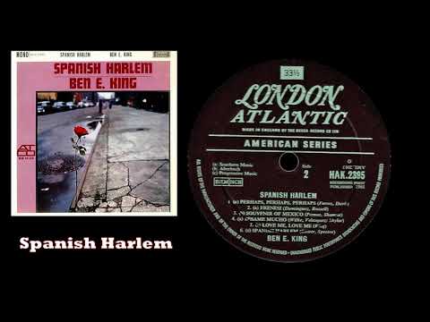 Spanish Harlem/Ben E  King 1961