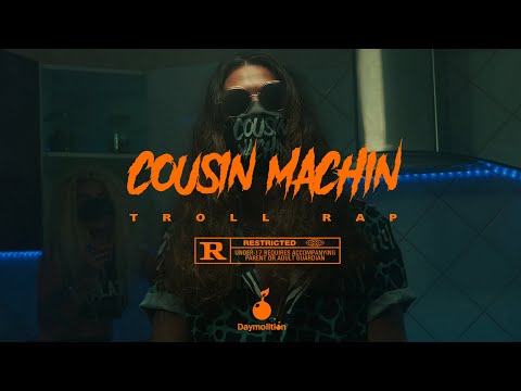 Cousin Machin - Troll Rap I Daymolition