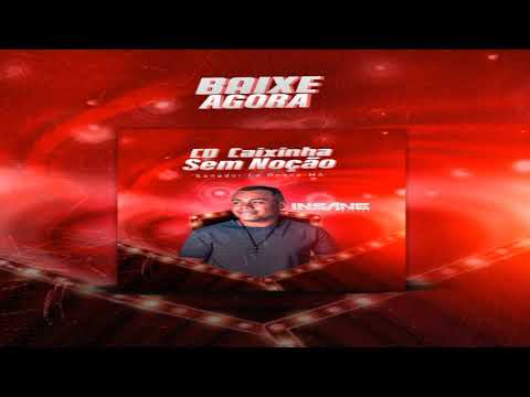 Caixinha Sem Noção Senador La Rocque MA Insane dj