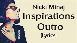 Nicki Minaj - Inspirations Outro [Lyric Video] coco chanel part 2