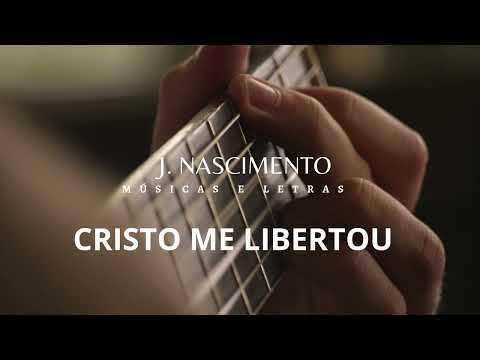 CRISTO ME LIBERTOU