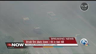 Brush fire shots down I-95 in Oak Hill