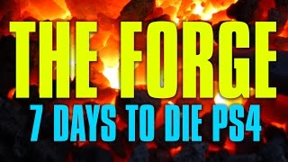 How To Make Anvils and Other REQUIRED Tools in the Forge 7 Days To Die PS4