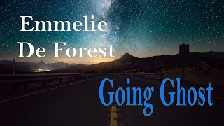 Emmelie De Forest - Going Ghost (Lyrics)