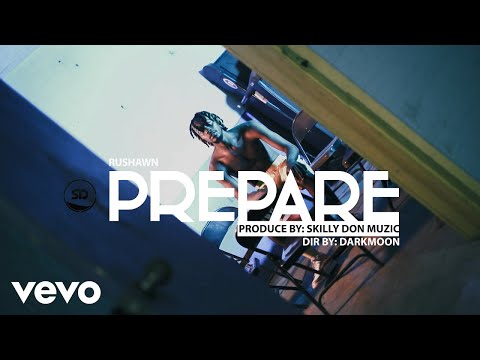 Rushawn - Prepare (Official Video)