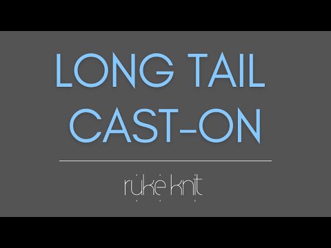 Long Tail Cast-on