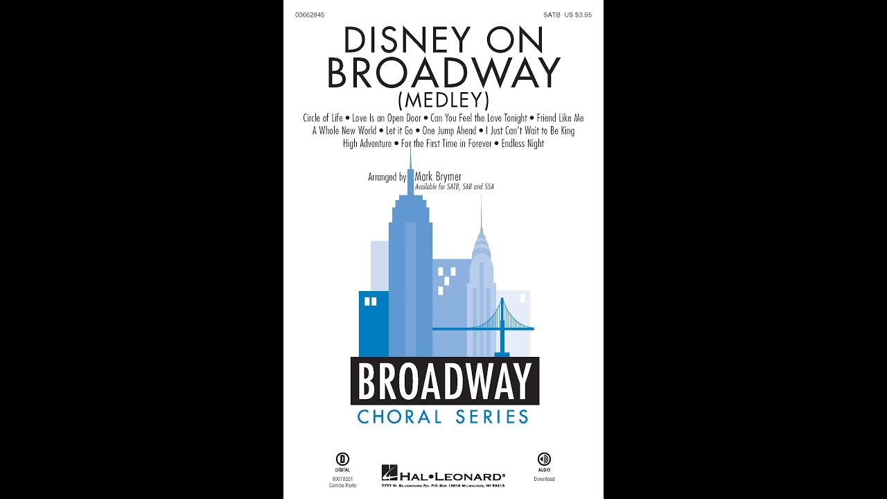 Disney on Broadway Medley (SATB Choir) – Arranged by Mark Brymer