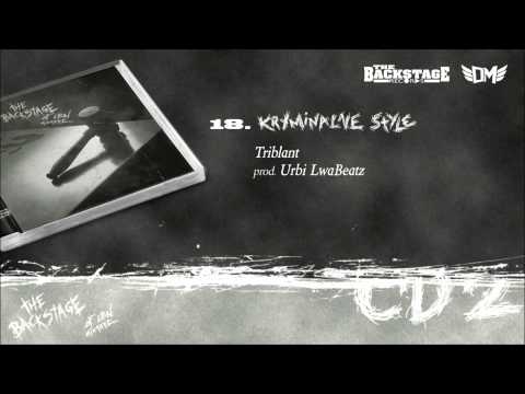 Triblant  "Kryminalne Style" Prod.Urbi LwaBeatz