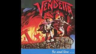 Vendetta - On The Road