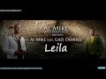 Al Mike feat. Gazi Demirel - Leila (Habibi) 