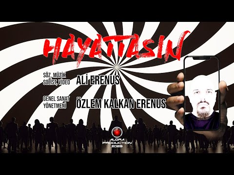 Ali Erenus - Hayattasın