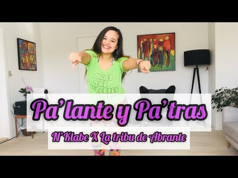 Pa’Lante y Pa’tras / N’Klabe X La tribu de Abrante