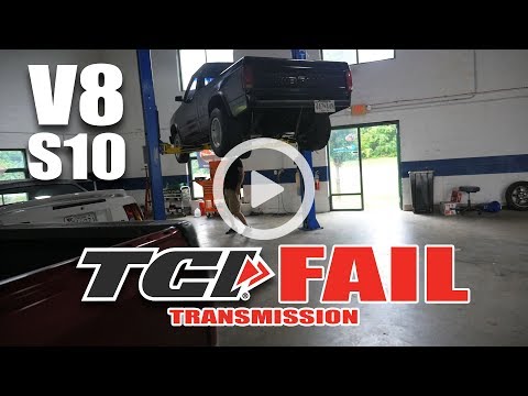 V8 S10\u2019s TH350 TCI Drag race transmission failed \ud83d\ude22 so it gets another transmission.