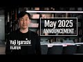 May 2025 Announcement FUJIFILM
