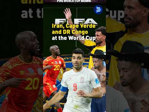 Iran, Cape Verde and DR Congo: World Cup history, drama and heartbreak