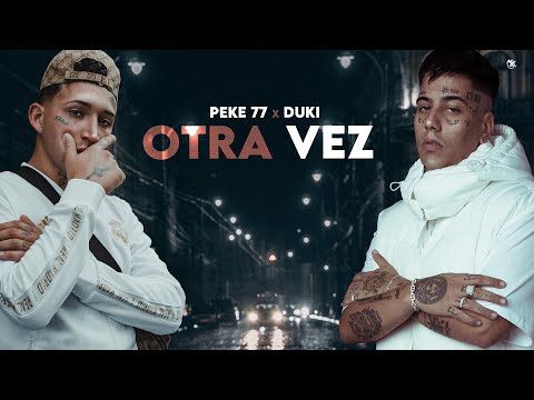 Pekeño 77, Duki - Otra Vez