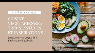 Conférence | Cuisine végétarienne : trucs, astuces et inspirations!