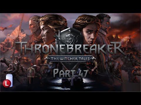 CRIMSON TIDES - LET'S PLAY THRONEBREAKER: THE WITCHER TALES GWENT CAMPAIGN