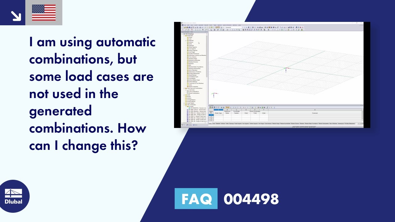 [EN] FAQ 004498 | I use automatic combinations, but some load cases are not used in the generated ...